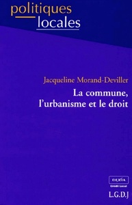 Picture of la commune, l'urbanisme et le droit