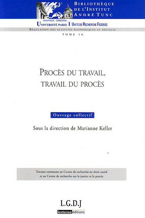 Image de PROCÈS DU TRAVAIL, TRAVAIL DU PROCÈS