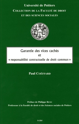 Image de GARANTIE DES VICES CACHÉS ET RESPONSABILITÉ CONTRACTUELLE DE DROIT COMMUN