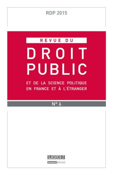 Picture of REVUE DU DROIT PUBLIC N 6 2015