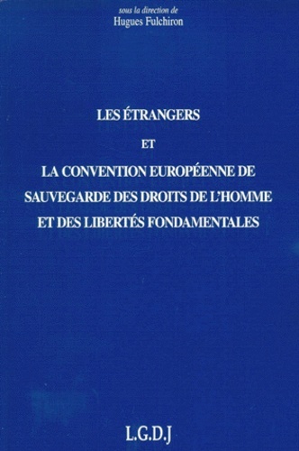 Image de les étrangers et la convention européenne de sauvegarde