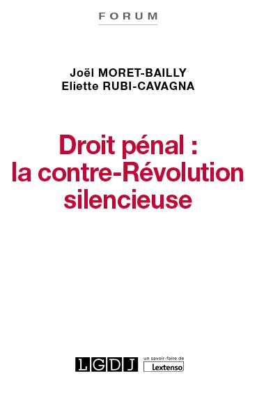 Image de Droit pénal : la contre-Révolution silencieuse