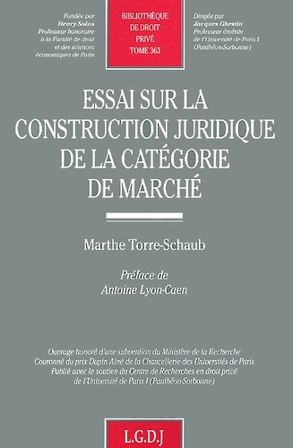 Picture of essai sur la construction juridique de la catégorie de marché