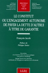 Image de le constitut ou l'engagement autonome de payer la dette d'autrui à titre de gara