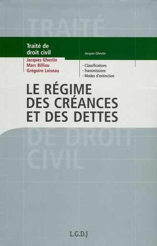 Picture of le régime des créances et des dettes