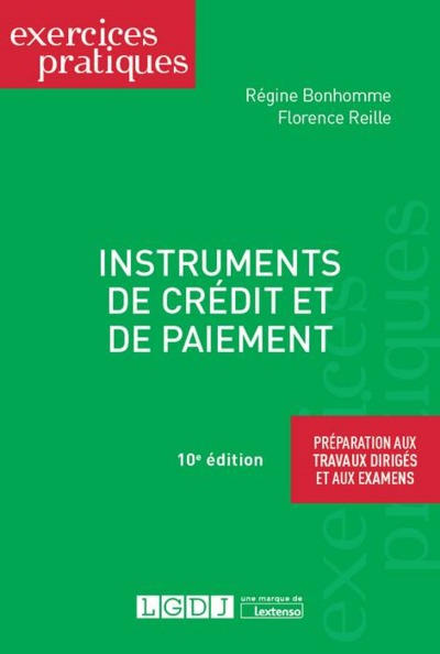 Picture of INSTRUMENTS DE CREDIT ET DE PAIEMENT 10EME EDITION