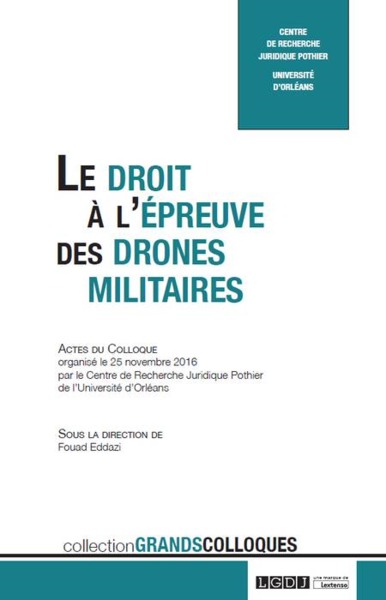 Picture of LE DROIT A L'EPREUVE DES DRONES MILITAIRES