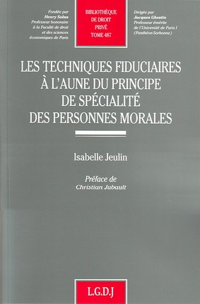 Image de les techniques fiduciaires à l'aune du principe de spécialité des personnes mora