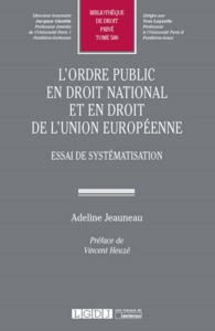 Picture of L ORDRE PUBLIC EN DROIT NATIONAL ET EN DROIT DE L UNION EUROPEENNE