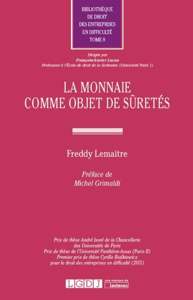 Picture of La monnaie comme objet de sûretés