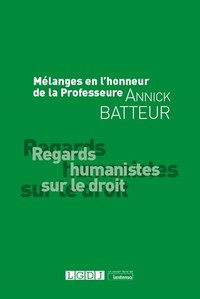 Picture of Mélanges en l'honneur de la Professeure Annick Batteur