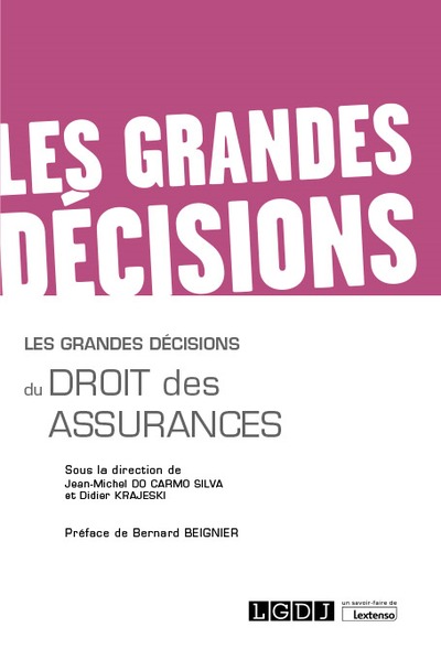Picture of Les grandes décisions du droit des assurances