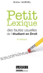 Image de Petit lexique des fautes usuelles de l'étudiant en droit vade-mecum de l'étudiant, spécialement en droit...