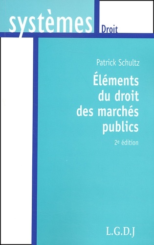 Picture of eléments du droit des marchés publics - 2ème édition