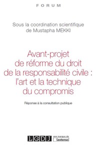 Picture of avant-projet de réforme du droit de la responsabilité civile : l'art et la techn