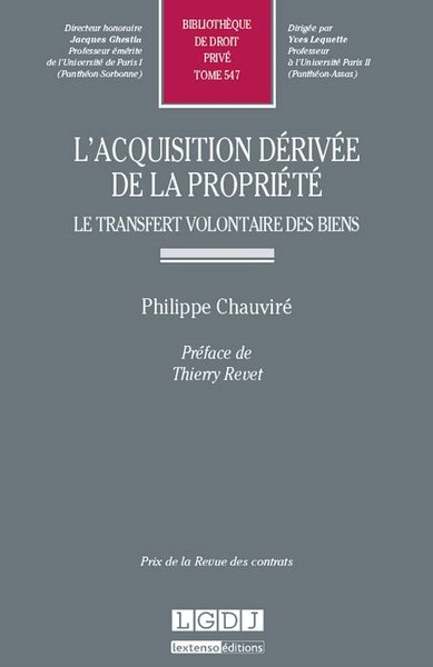 Image de l'acquisition dérivée de la propriété : le transfert volontaire des biens