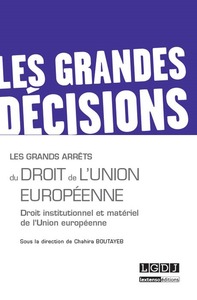 Picture of Les grands arrêts du droit de l'union européenne