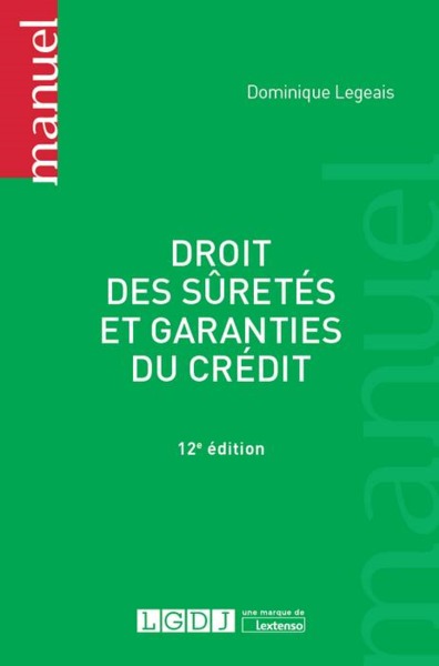 Picture of DROIT DES SÛRETES ET GARANTIES DU CREDIT 12EME EDITION