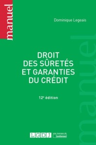 Picture of DROIT DES SÛRETES ET GARANTIES DU CREDIT 12EME EDITION