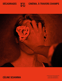 Image de DECADRAGES NO 51-52. CELINE SCIAMMA