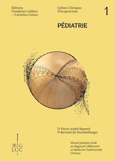 Picture of PÉDIATRIE & PHARMACOPÉE - Acupuncture - Cahier 1