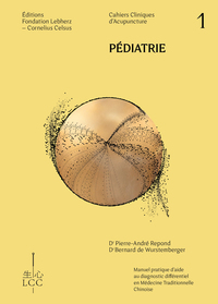 Picture of PÉDIATRIE & PHARMACOPÉE - Acupuncture - Cahier 1
