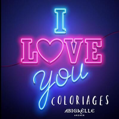 Image de I LOVE YOU COLORIAGES