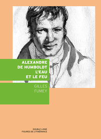 Picture of Alexandre de Humboldt, l'eau et le feu