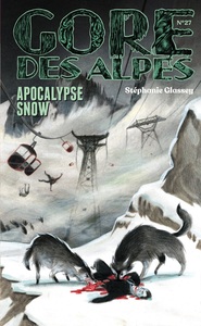 Picture of GORE DES ALPES NA 27 : APOCALYPSE SNOW