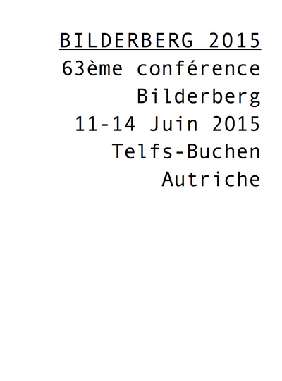 Image de Bilderberg 2015 - 63ème conférence Bilderberg - 11-14 juin 2015