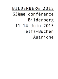 Image de Bilderberg 2015 - 63ème conférence Bilderberg - 11-14 juin 2015