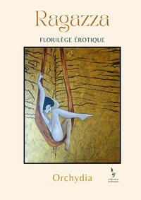 Picture of Ragazza - Florilège érotique