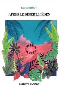 Image de Après le désert, l'Eden