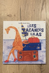 Image de Les vacances de Lilas