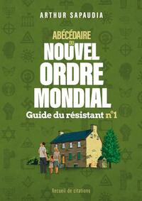 Picture of Abécédaire du Nouvel Ordre Mondial n°1