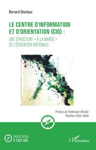 Picture of Le centre d'information et d'orientation (CIO) : une structure "à la marge" de l'éducation nationale