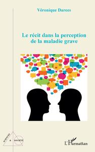 Picture of Le récit dans la perception de la maladie grave