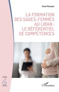 Picture of La formation des sages-femmes au Liban : le référentiel de compétences