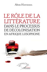 Picture of Le rôle de la littérature dans le processus de décolonisation en afrique lusophone