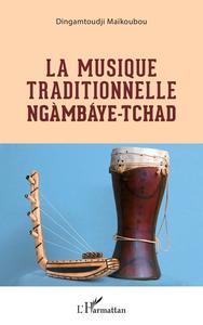 Image de La musique traditionnelle Ngàmbáye - Tchad