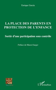 Picture of La place des parents en protection de l'enfance