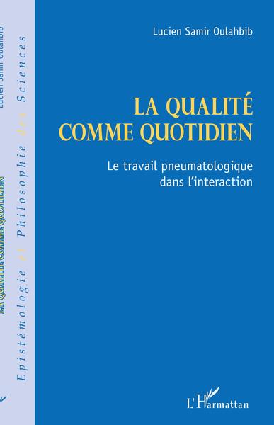 Picture of La qualité comme quotidien