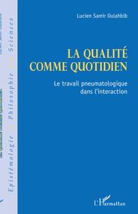 Picture of La qualité comme quotidien