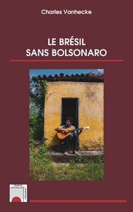 Image de Le Brésil sans Bolsonaro