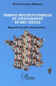 Picture of France multiculturelle et citoyenneté au XXIe siècle