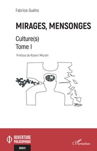 Image de Mirages, mensonges