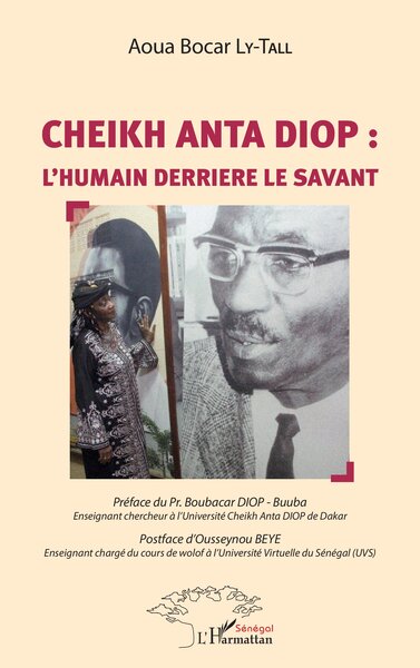 Picture of Cheikh Anta Diop : l'humain derrière le savant