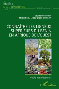 Image de Connaître les ligneux supérieurs du Bénin en Afrique de l'Ouest