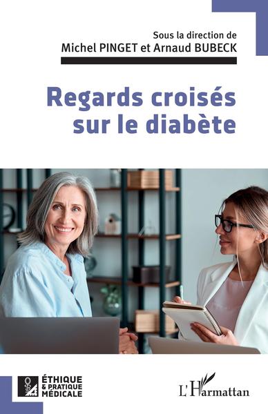 Picture of Regards croisés sur le diabète
