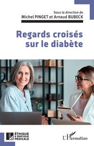 Picture of Regards croisés sur le diabète